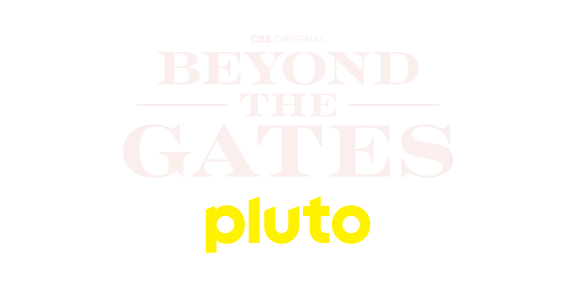 Beyond the Gates